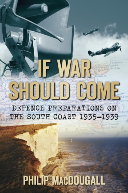 Book Cover for If War Should Come by Philip Macdougall