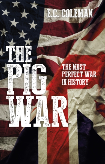 Book Cover for Pig War by Coleman, E C