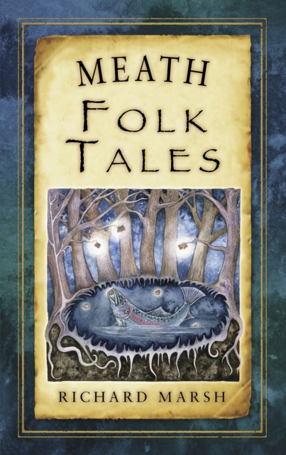 Book Cover for Meath Folk Tales by Richard Marsh