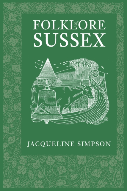 Book Cover for Folklore of Sussex by Jacqueline Simpson