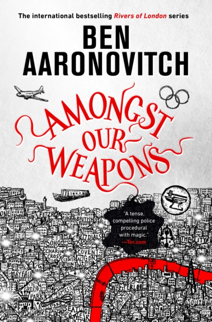 Book Cover for Amongst Our Weapons by Ben Aaronovitch