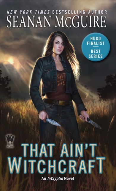 Book Cover for That Ain't Witchcraft by Seanan McGuire