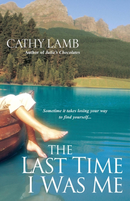 Book Cover for Last Time I Was Me by Cathy Lamb