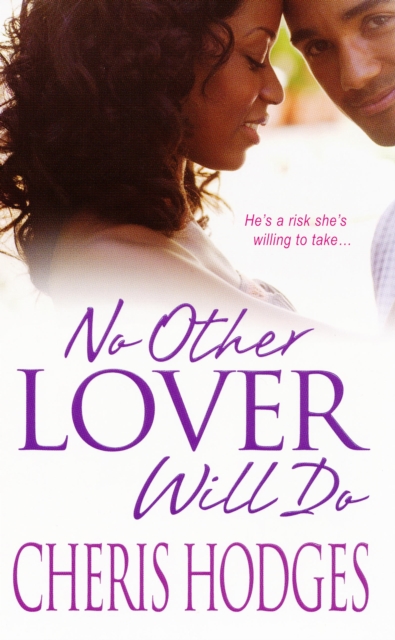 Book Cover for No Other Lover Will Do by Cheris Hodges