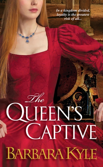 Book Cover for Queen's Captive by Barbara Kyle