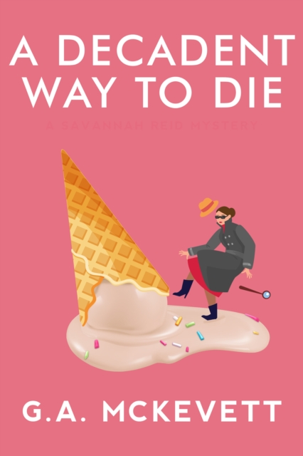 Book Cover for Decadent Way To Die by G. A. McKevett