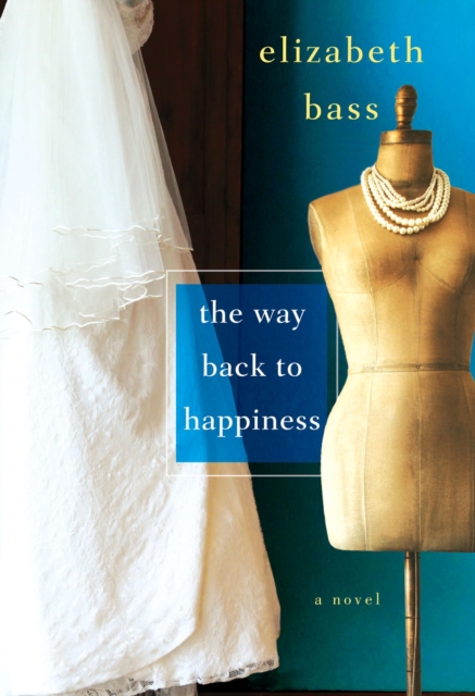 Book Cover for Way Back to Happiness by Elizabeth Bass