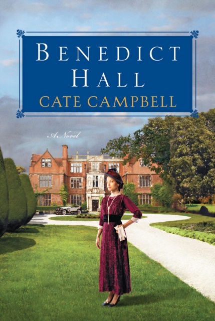 Book Cover for Benedict Hall by Cate Campbell