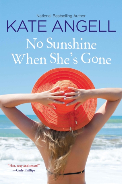 Book Cover for No Sunshine When She's Gone by Kate Angell