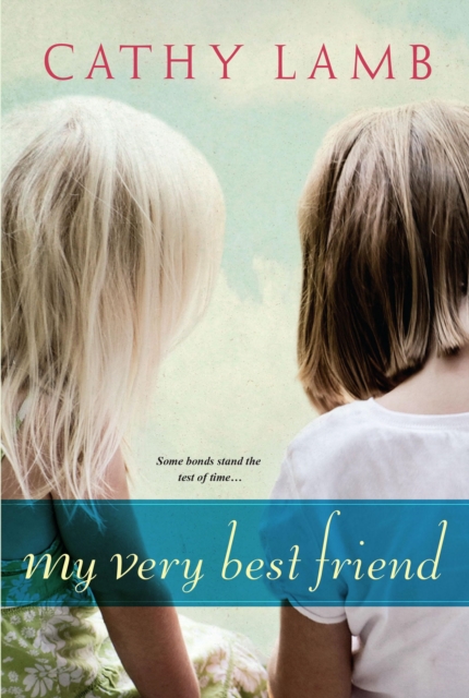 Book Cover for My Very Best Friend by Cathy Lamb