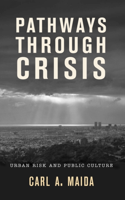 Book Cover for Pathways through Crisis by Carl A. Maida