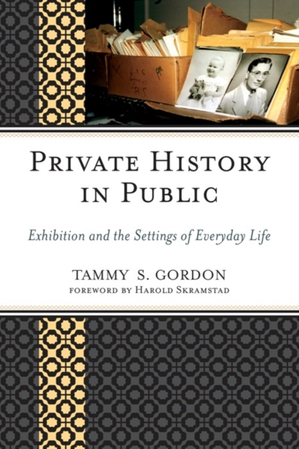 Book Cover for Private History in Public by Gordon, Tammy S.