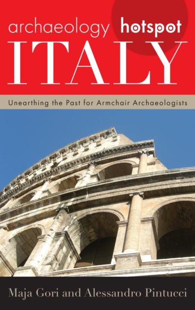 Book Cover for Archaeology Hotspot Italy by Maja Gori, Alessandro Pintucci