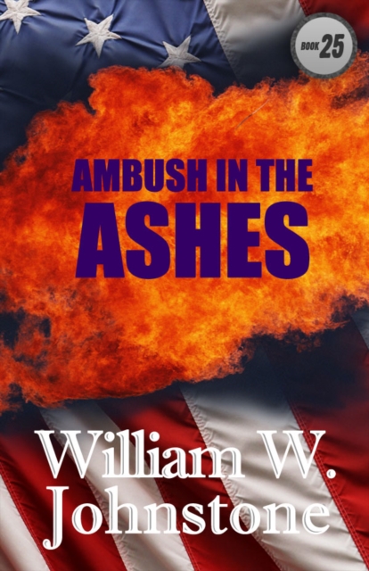 Book Cover for Ambush In The Ashes by William Johnstone