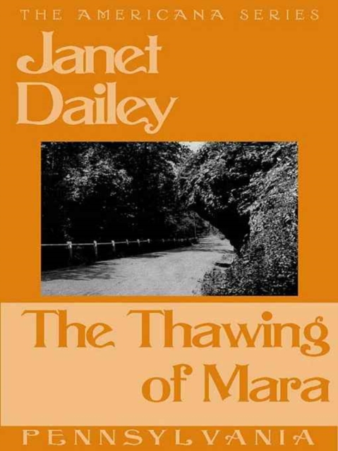 Book Cover for Thawing of Mara (Pennsylvania) by Janet Dailey