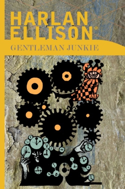 Book Cover for Gentleman Junkie by Harlan Ellison