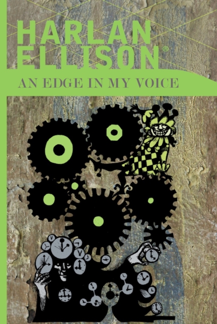 Book Cover for Edge in My Voice by Harlan Ellison