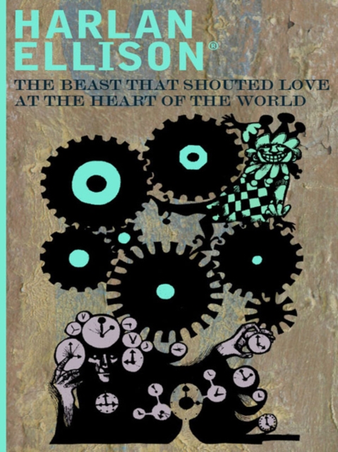 Book Cover for Beast That Shouted Love at the Heart of the World by Harlan Ellison
