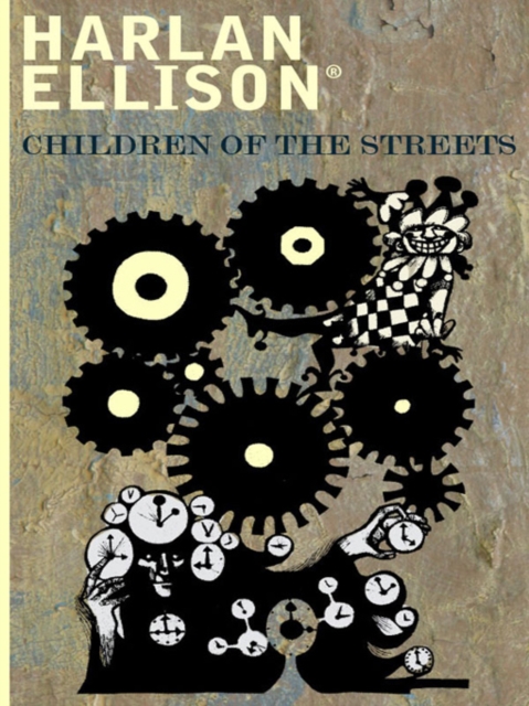 Book Cover for Children of the Streets by Harlan Ellison