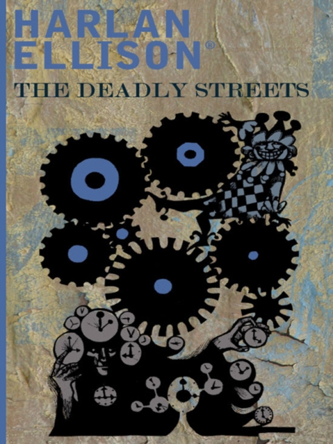 Book Cover for Deadly Streets by Harlan Ellison