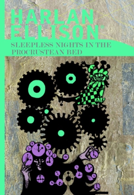 Book Cover for Sleepless Nights in the Procrustean Bed by Harlan Ellison