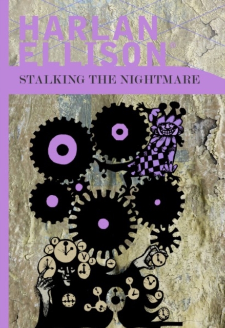 Book Cover for Stalking the Nightmare by Harlan Ellison