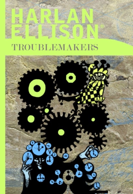 Book Cover for Troublemakers by Harlan Ellison