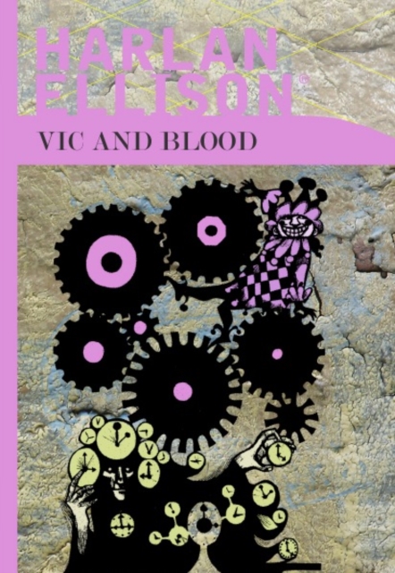 Book Cover for Vic and Blood by Harlan Ellison