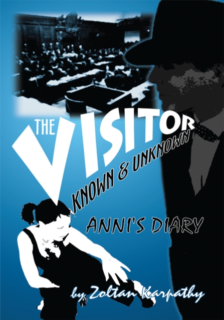 Book Cover for Visitor (Known and Unknown) by Zoltan Karpathy