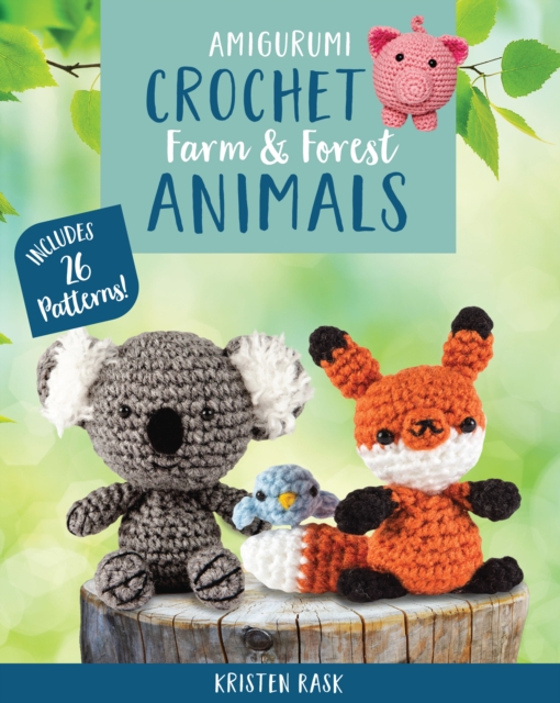 Book Cover for Amigurumi Crochet: Farm and Forest Animals by Kristen Rask