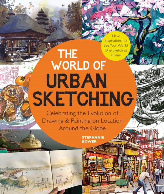 Book Cover for World of Urban Sketching by Bower, Stephanie