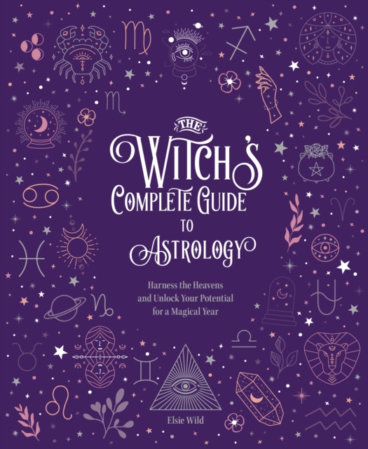 Book Cover for Witch's Complete Guide to Astrology by Elsie Wild