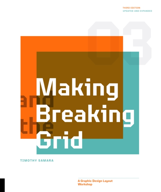 Book Cover for Making and Breaking the Grid, Third Edition by Samara, Timothy