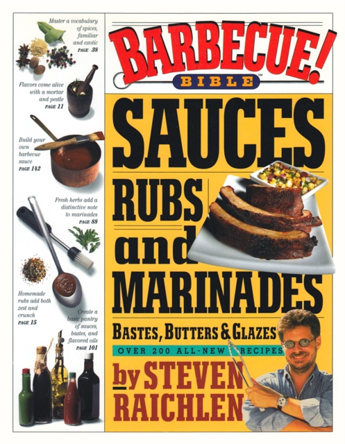 Book Cover for Barbecue! Bible Sauces, Rubs, and Marinades, Bastes, Butters, and Glazes by Steven Raichlen