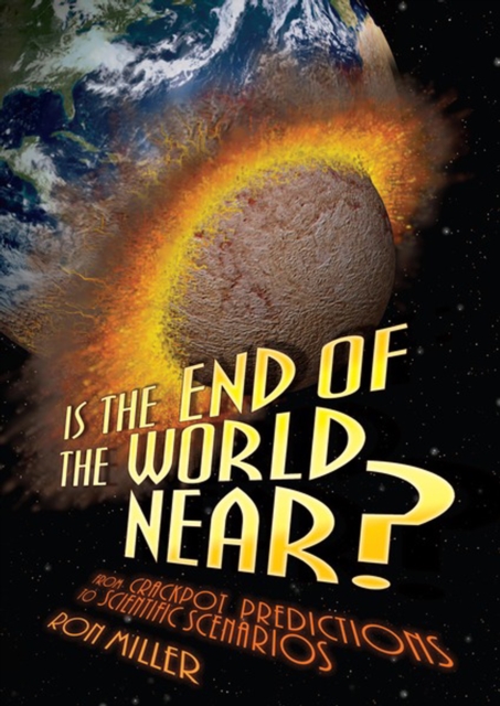 Book Cover for Is the End of the World Near? by Ron Miller