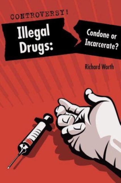 Book Cover for Illegal Drugs by Richard Worth