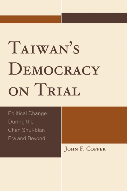 Book Cover for Taiwan's Democracy on Trial by Copper, John Franklin