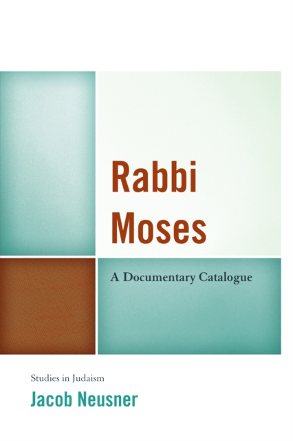 Book Cover for Rabbi Moses by Neusner, Jacob