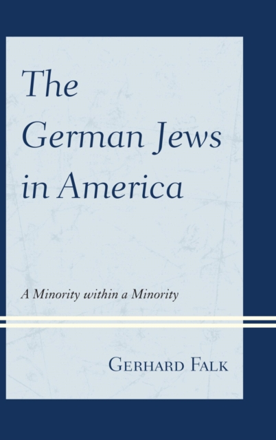 Book Cover for German Jews in America by Falk, Gerhard