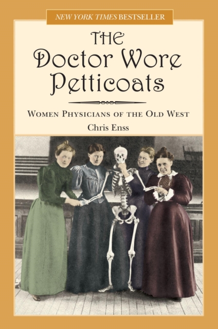 Book Cover for Doctor Wore Petticoats by Chris Enss