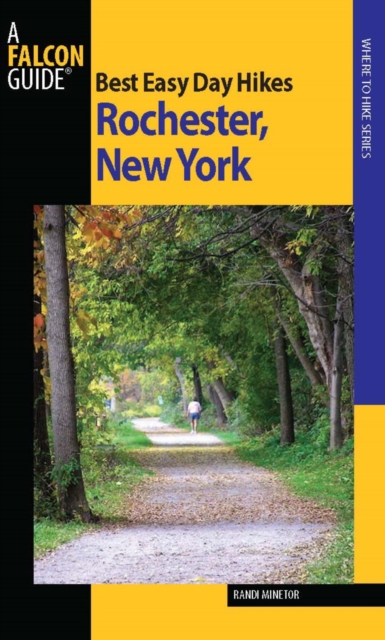 Book Cover for Best Easy Day Hikes Rochester, New York by Randi Minetor
