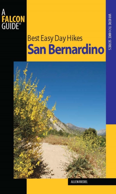 Book Cover for Best Easy Day Hikes San Bernardino by Allen Riedel