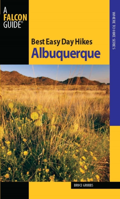 Book Cover for Best Easy Day Hikes Albuquerque by Grubbs, Bruce