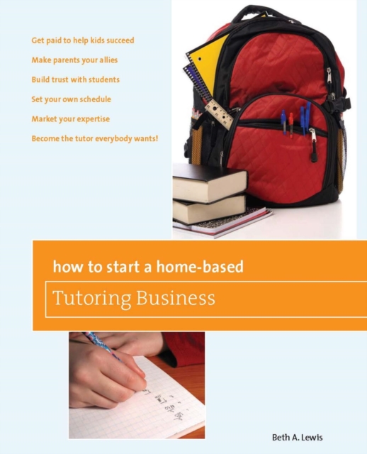 Book Cover for How to Start a Home-Based Tutoring Business by Beth Lewis