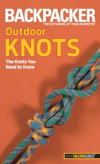 Book Cover for Backpacker magazine's Outdoor Knots by Clyde Soles