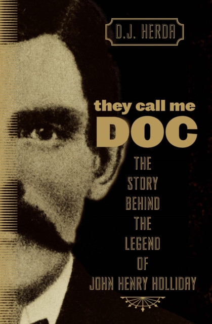 Book Cover for They Call Me Doc by D. J. Herda