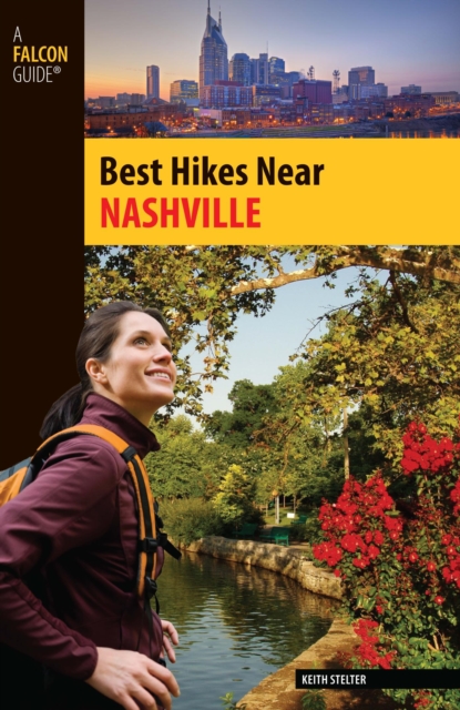 Book Cover for Best Hikes Near Nashville by Keith Stelter