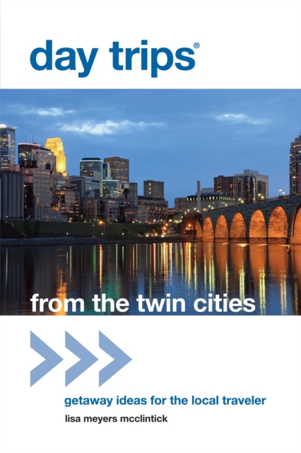 Book Cover for Day Trips(R) from the Twin Cities by McClintick, Lisa Meyers