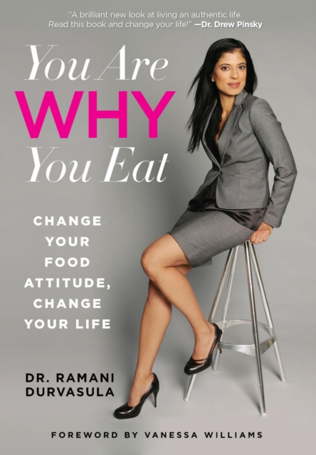 Book Cover for You Are WHY You Eat by Durvasula, Ramani