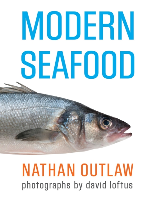 Book Cover for Modern Seafood by Nathan Outlaw